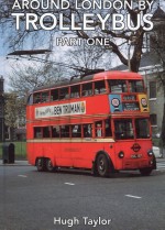 Around London by Trolleybus - Part 1