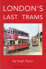 London's Last Trams